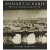 Romantic Paris by Michael Marrinan