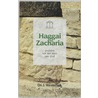 Haggai en Zacharia by J. Westerink