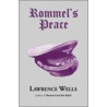 Rommel's Peace door Lawrence Wells