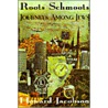 Roots Schmoots by Howard Jacobson