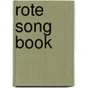 Rote Song Book by Thomas Tapper