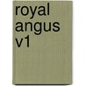 Royal Angus V1 by James Douglas