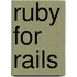 Ruby for Rails