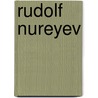 Rudolf Nureyev by Jennifer Fandell