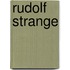 Rudolf Strange