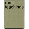 Rumi Teachings door Seyed Ghahreman Safavi