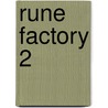 Rune Factory 2 door Mark Androvich