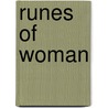 Runes Of Woman door William Sharp
