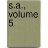 S.A., Volume 5 door Maki Minami