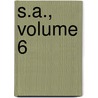 S.A., Volume 6 door Maki Minami