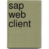 Sap Web Client door Tim Back