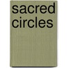 Sacred Circles door Sally Craig