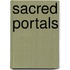 Sacred Portals