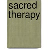 Sacred Therapy door Estelle Frankel