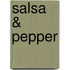 Salsa & Pepper