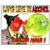 Lang leve de alcohol by Bert Witte