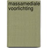 Massamediale voorlichting door C.M.J. van Woerkum