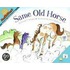 Same Old Horse