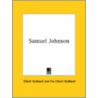 Samuel Johnson by Fra Elbert Hubbard