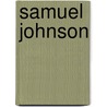 Samuel Johnson by Meynell Alice Christiana Thompson