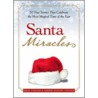Santa Miracles by Sherry Hansen Steiger
