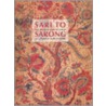 Sari To Sarong by Robyn Maxwell