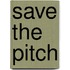 Save The Pitch