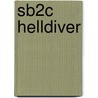 Sb2c Helldiver door Miriam T. Timpledon