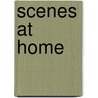 Scenes At Home by Anna Bache
