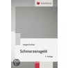 Schmerzensgeld door Lothar Jaeger