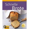 Schnelle Brote by Kristiane Müller-Urban