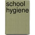 School Hygiene