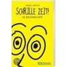Schrille Zeit! door Daniel Harter