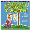 Schulz's Youth by Jerry Scott