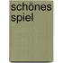 Schönes Spiel