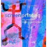 Screenprinting door Robert Adam