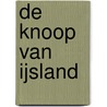 De knoop van IJsland by Gerrit Jan Zwier