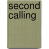 Second Calling door Dale Hanson Bourke