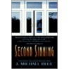 Second Sinning door J. Michael Blue