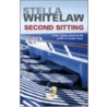Second Sitting door Stella Whitelaw
