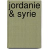 Jordanie & Syrie by M. Allan