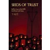 Seeds of Trust by Brother Roger of Taize