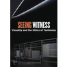 Seeing Witness by Jane Blocker