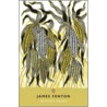 Selected Poems door James Fenton
