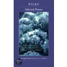 Selected Poems by Von Rainer Maria Rilke