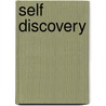 Self Discovery by Sonya D. Coe