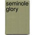 Seminole Glory