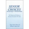 Senior Choices by Willard A. Burns