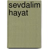 Sevdalim Hayat by Zülfü Livaneli