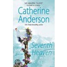 Seventh Heaven door Catherine Anderson